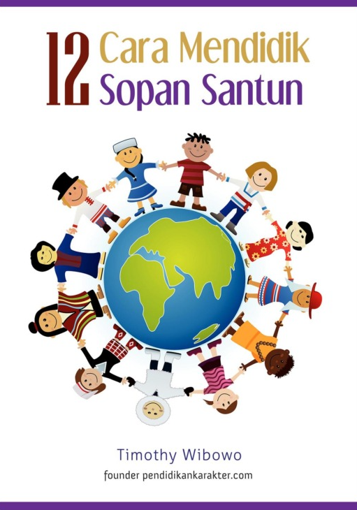 12 Cara Mendidik Sopan Santun